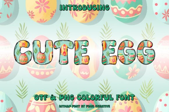 Cute Egg: The Playful Color Font for Modern Design