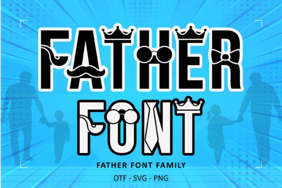 Father: The Casual Style for Modern Design