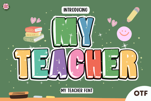 My Teacher Font: The Charming Typeface for Educational Design